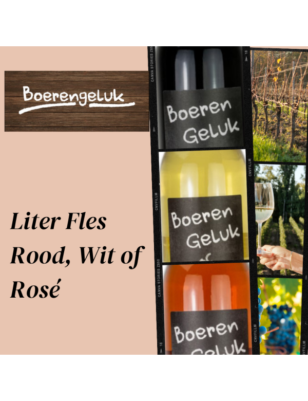 BOEREN GELUK Wijn Rood/Droog Wit/Licht Zoet BOEREN GELUK Wijn Rood/Droog Wit/Licht Zoet